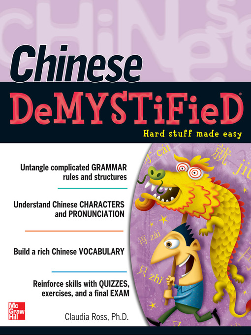Title details for Chinese Demystified by Claudia Ross - Available